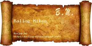 Ballog Mikes névjegykártya
